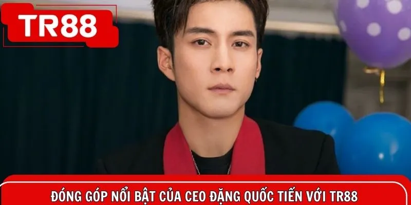 Đóng góp nổi bật của tác giả Quốc Tiến