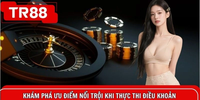 Khám phá ưu điểm nổi trội khi thực thi điều khoản hiệu quả